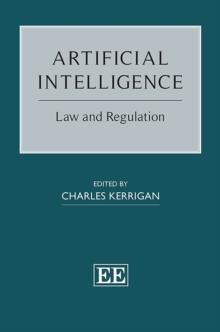 Artificial Intelligence : Law and Regulation