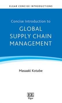 Concise Introduction to Global Supply Chain Management