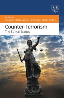 Counter-Terrorism : The Ethical Issues