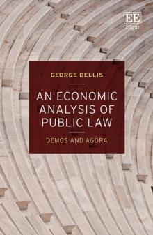 Economic Analysis of Public Law : Demos and Agora