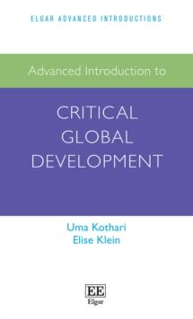 Advanced Introduction to Critical Global Development