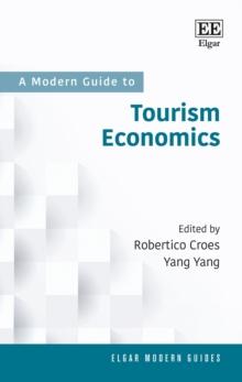 Modern Guide to Tourism Economics