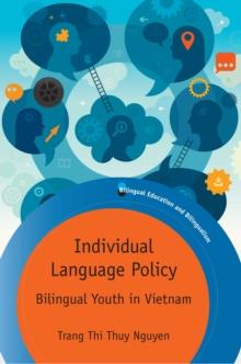 Individual Language Policy : Bilingual Youth in Vietnam