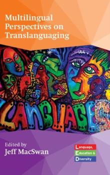 Multilingual Perspectives on Translanguaging