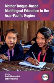 Mother Tongue-Based Multilingual Education in the Asia-Pacific Region