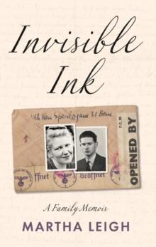 Invisible Ink : A Family Memoir