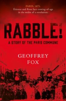 Rabble! : A Story of the Paris Commune