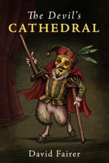 The Devil's Cathedral : A Mystery of Queen Anne's London