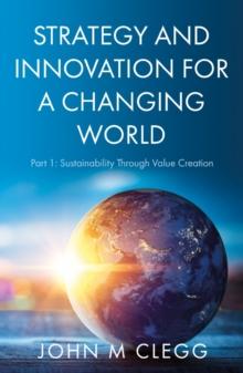 Strategy and Innovation for a Changing World