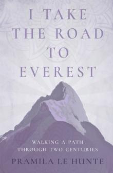 I Take the Road to Everest