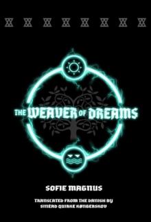 The Weaver of Dreams