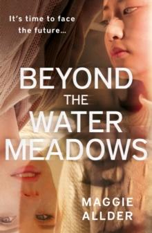 Beyond the Water Meadows