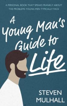 A Young Man's Guide to Life