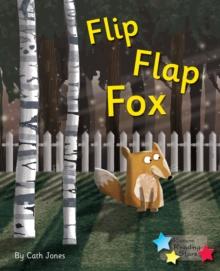 Flip Flap Fox : Phonics Phase 5