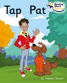 Tap Pat : Phonics Phase 2