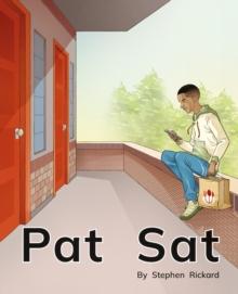 Pat Sat : Phonics Phase 2