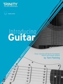 Introducing Guitar : Pieces, exercises and tips for the beginner