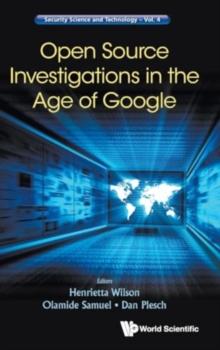 Open Source Investigations In The Age Of Google