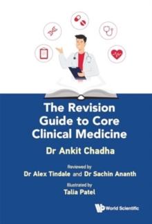 Revision Guide To Core Clinical Medicine, The