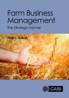 Farm Business Management : The Strategic Farmer