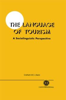 The Language of Tourism: A Sociolinguistic Perspective