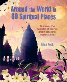 Around the World in 80 Spiritual Places