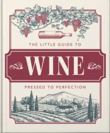 The Little Book of Wine : In vino veritas