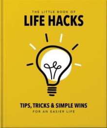 The Little Book of Life Hacks