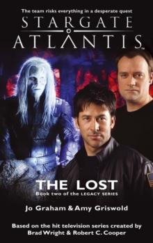 STARGATE ATLANTIS The Lost (Legacy book 2)