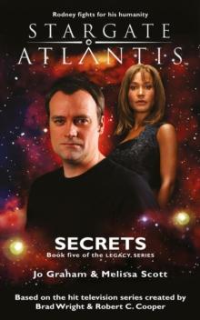 STARGATE ATLANTIS Secrets (Legacy book 5)