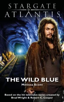 STARGATE ATLANTIS The Wild Blue