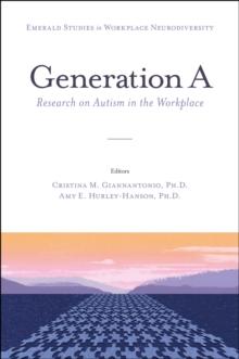 Generation A : Research on Autism in the Workplace