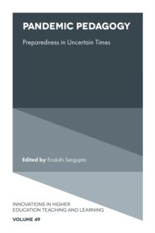 Pandemic Pedagogy : Preparedness in Uncertain Times