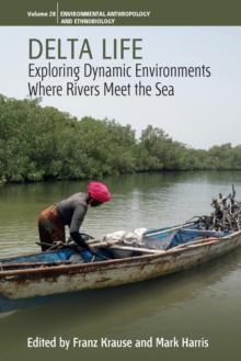 Delta Life : Exploring Dynamic Environments where Rivers Meet the Sea