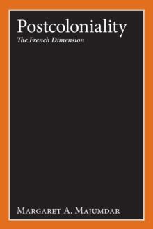 Postcoloniality : The French Dimension