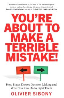 You're About to Make a Terrible Mistake!