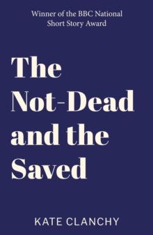 The Not-Dead and the Saved