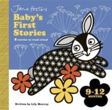 Jane Foster's Baby's First Stories: 912 months : Look and Listen with Baby