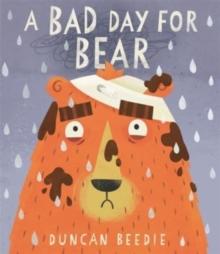 A Bad Day for Bear