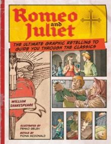 Romeo and Juliet: Classic Comics