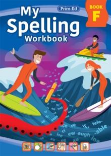 My Spelling Workbook Book F