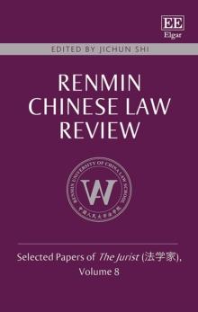 Renmin Chinese Law Review : Selected Papers of The Jurist (???), Volume 8