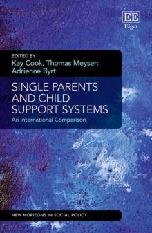 Single Parents and Child Support Systems : An International Comparison