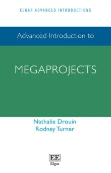 Advanced Introduction to Megaprojects