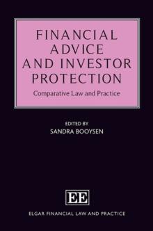 Financial Advice and Investor Protection : Comparative Law and Practice