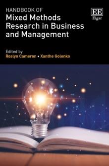 Handbook of Mixed Methods Research in Business and Management