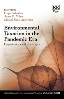 Environmental Taxation in the Pandemic Era : Opportunities and Challenges