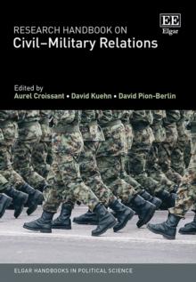 Research Handbook on Civil-Military Relations