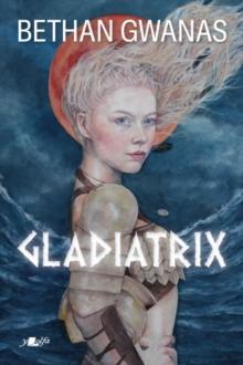 Gladiatrix