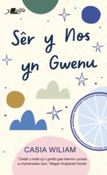 Ser y Nos yn Gwenu